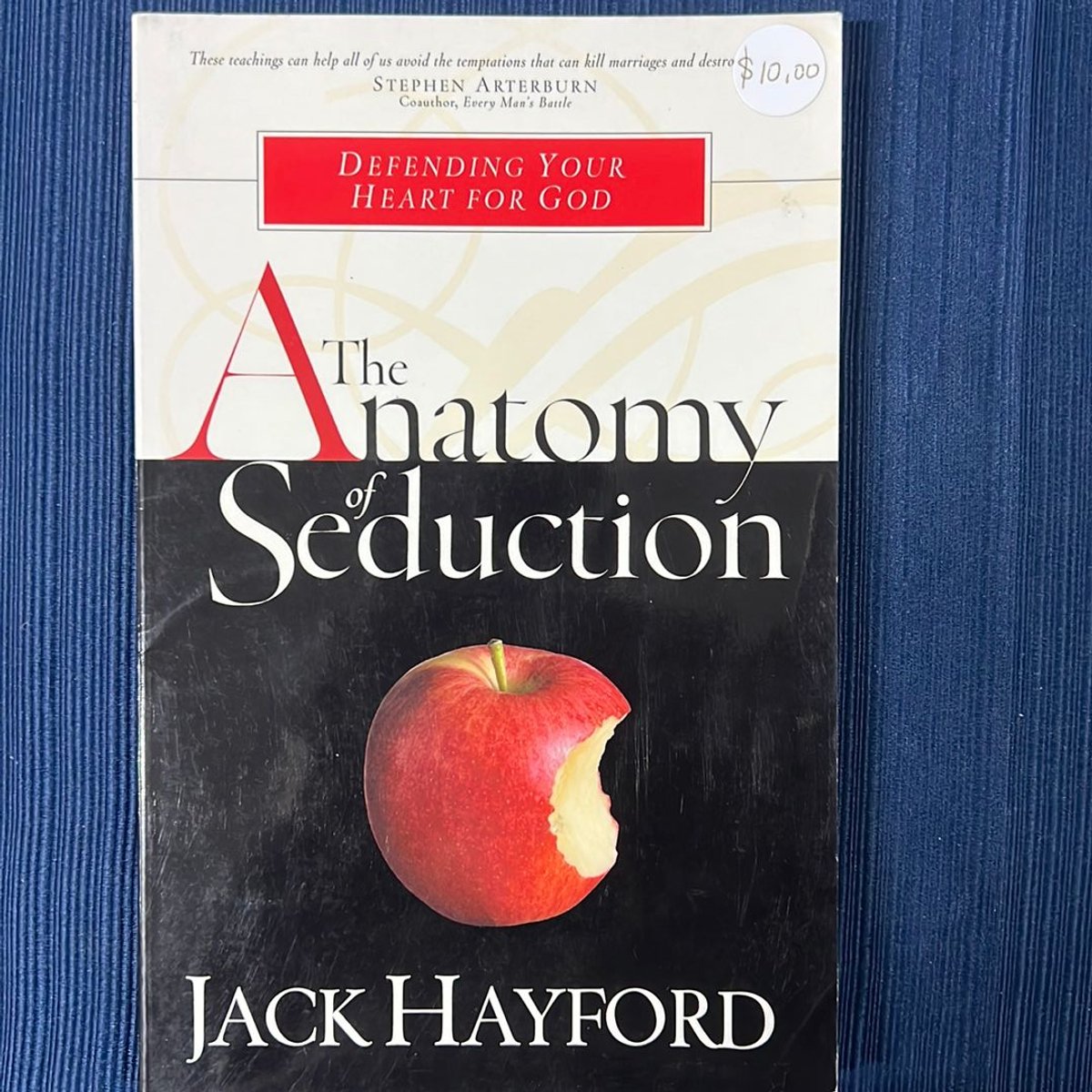 The Anatomy of Seduction by Jack W. Hayford