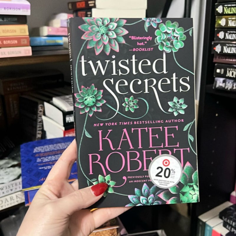 Twisted Secrets (previously Published As Indecent Proposal)