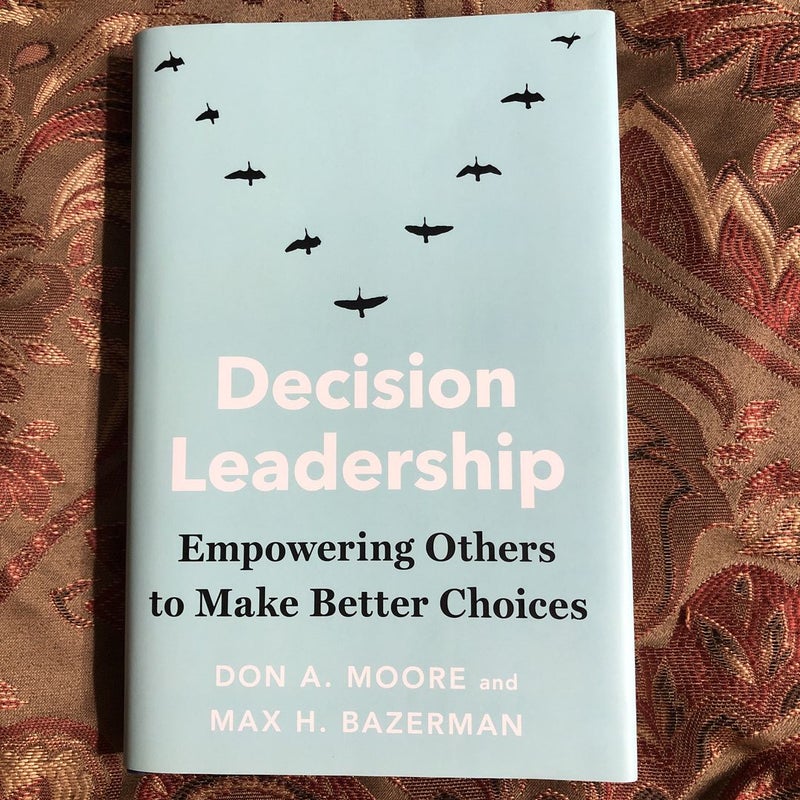 Decision Leadership