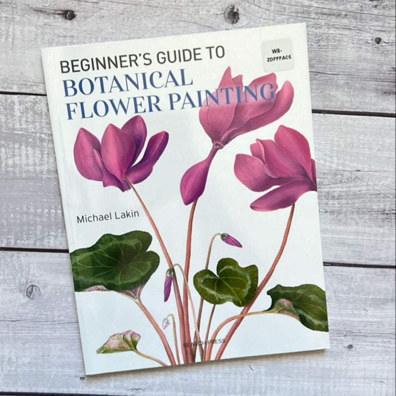 Beginner's Guide to Botanical Flower Painting