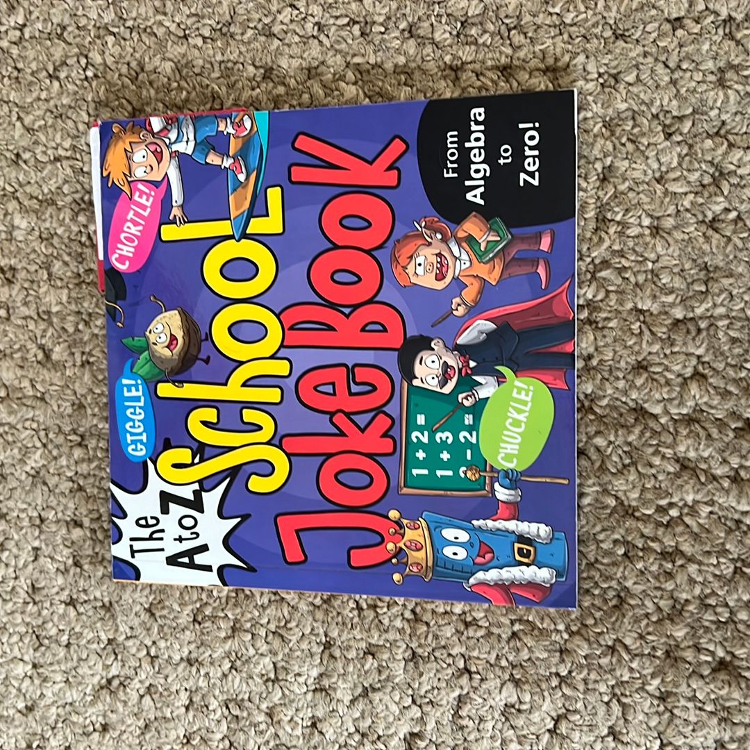 The a to Z School Joke Book