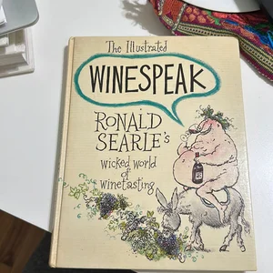 The Illustrated Winespeak