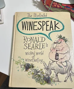 The Illustrated Winespeak