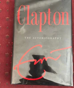 Clapton / autobiography ! Tells all about Eric’s days on drugs and what could have been the End 