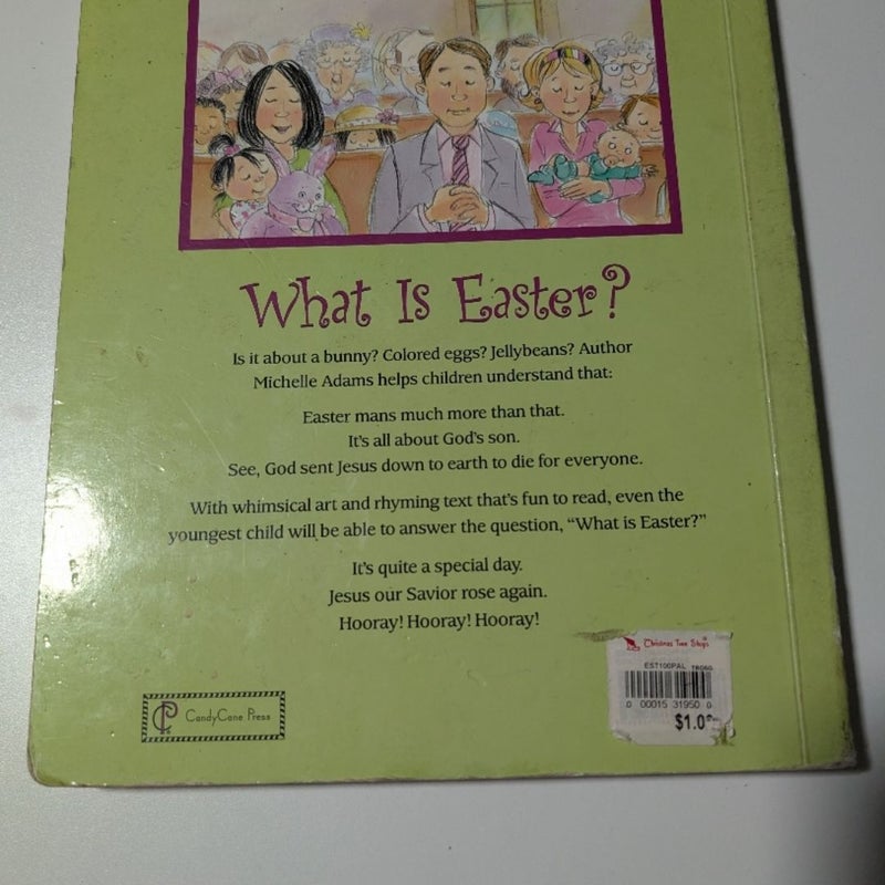 What Is Easter?