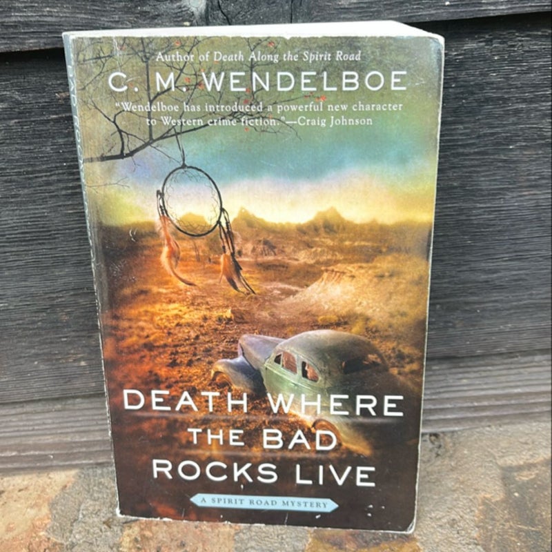 Death Where the Bad Rocks Live