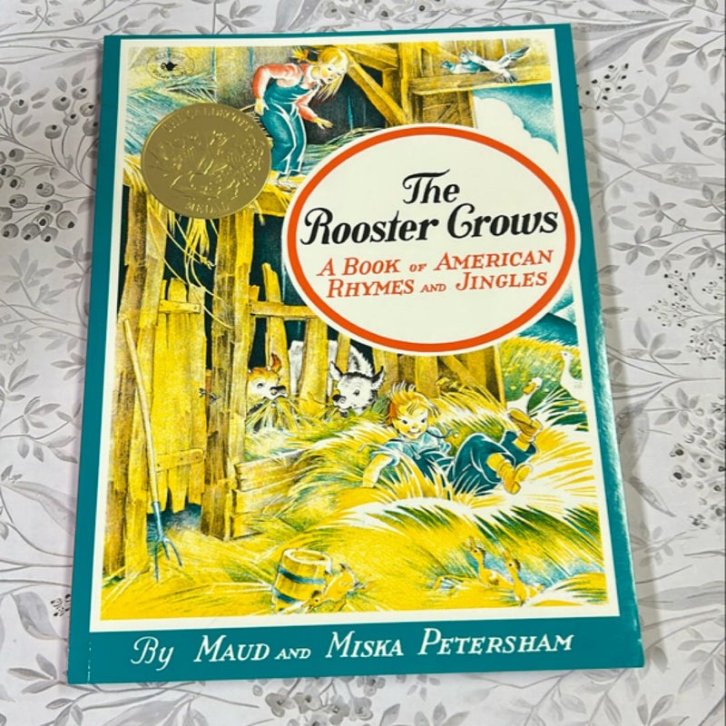 The Rooster Crows