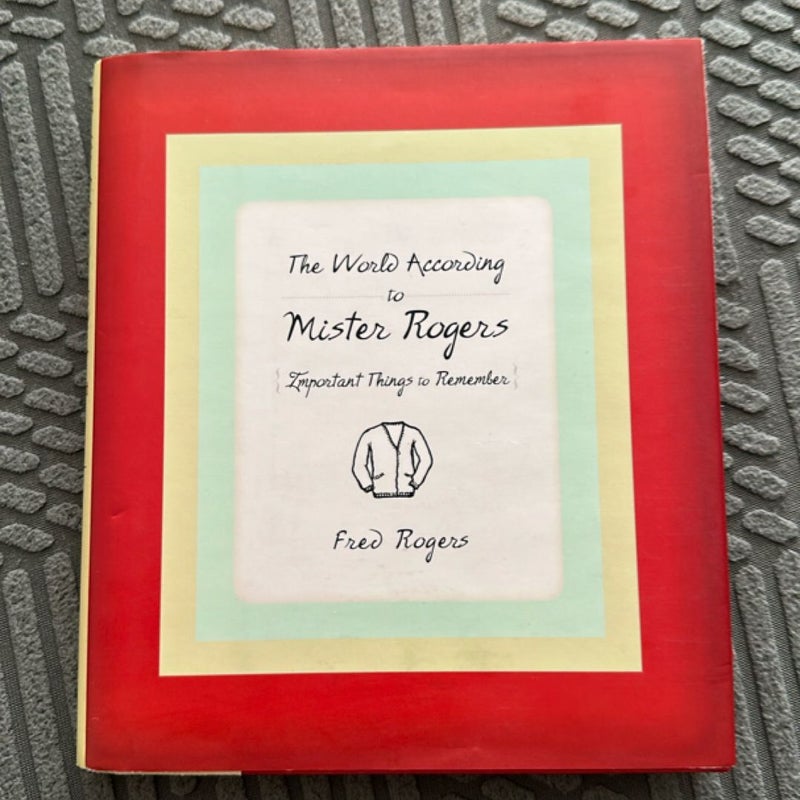 The World According to Mister Rogers