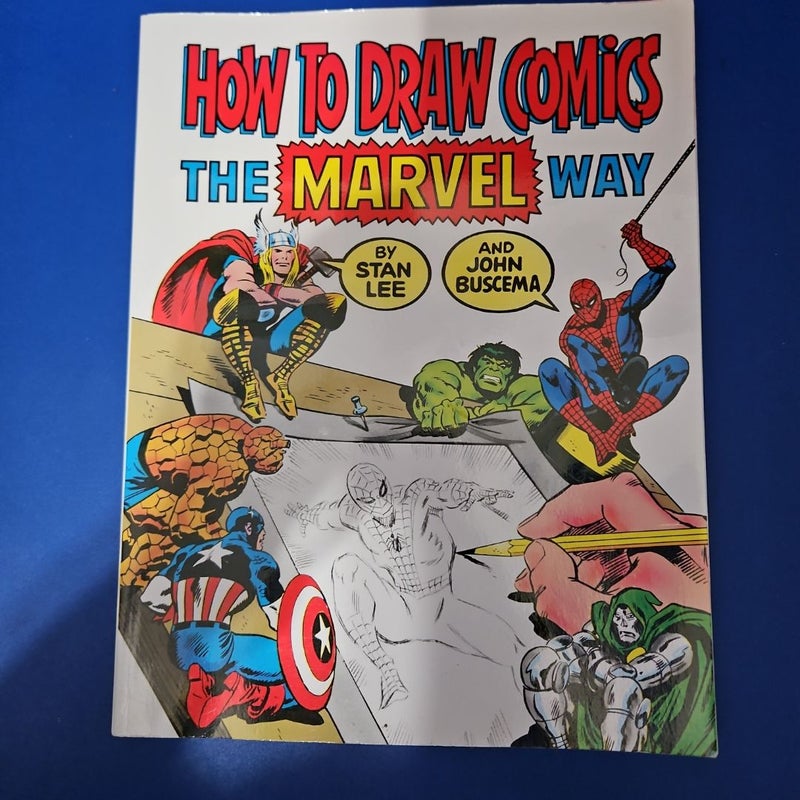 How to Draw Comics the Marvel Way