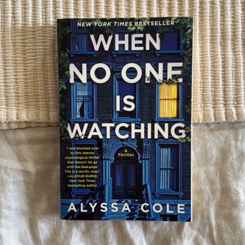 When No One Is Watching