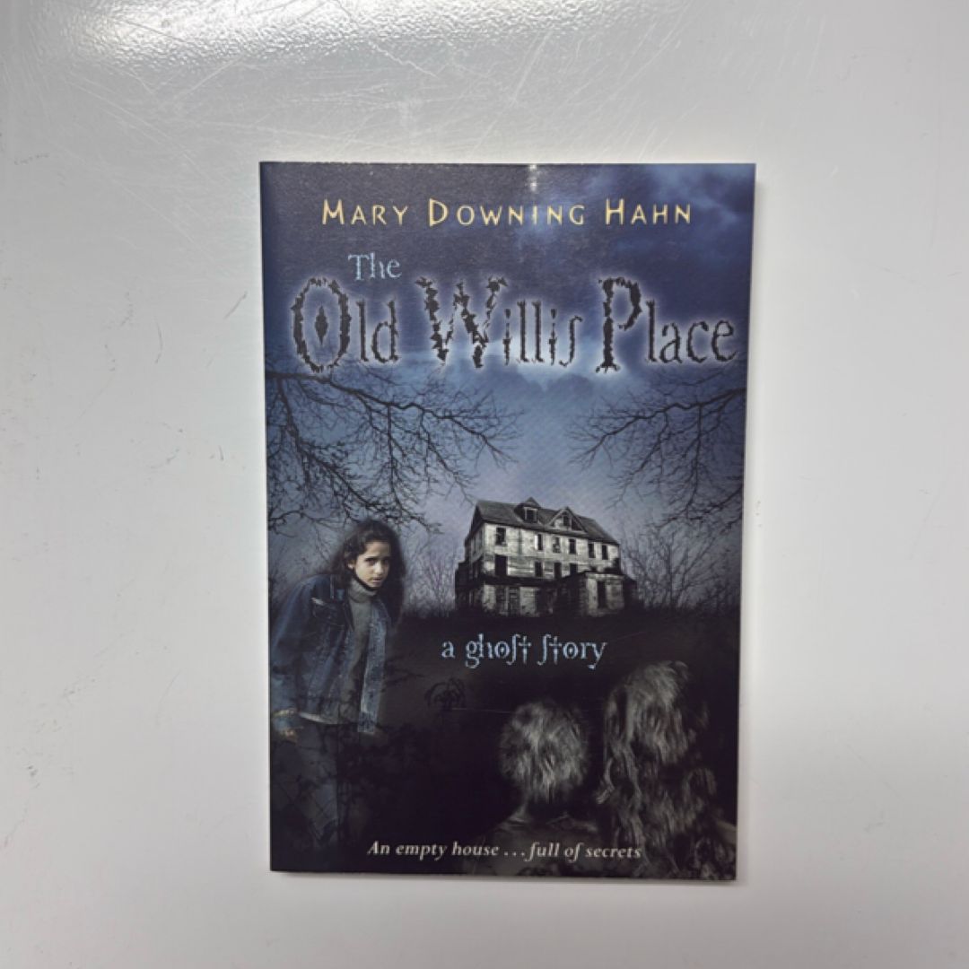 The Old Willis Place