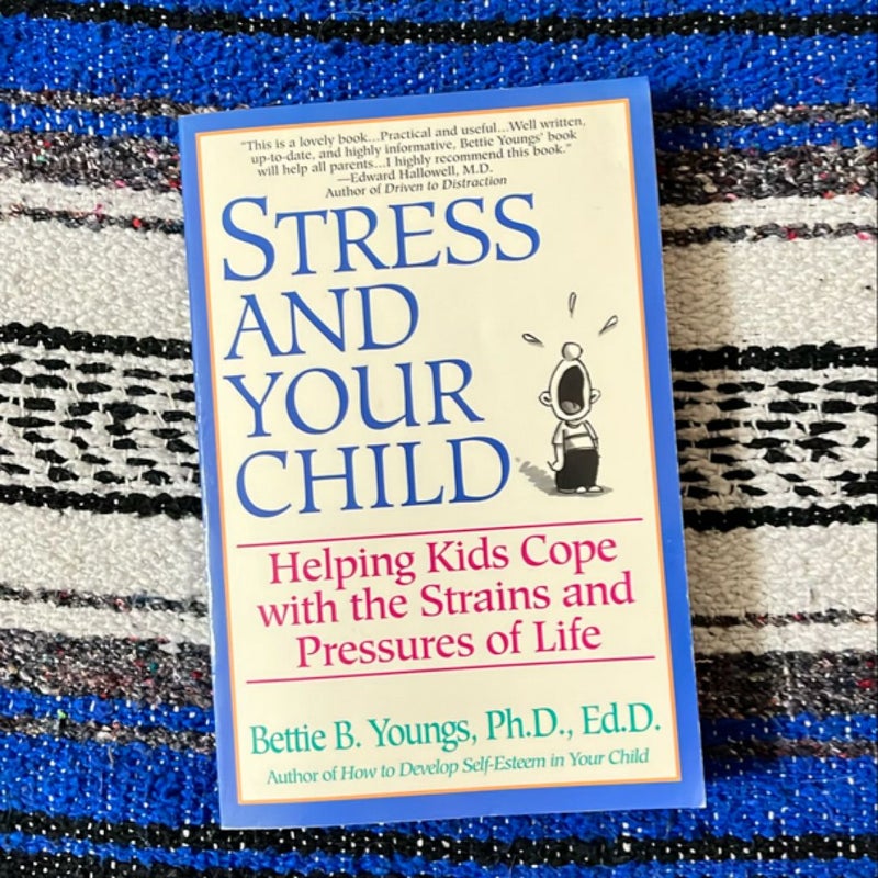 Stress and Your Child