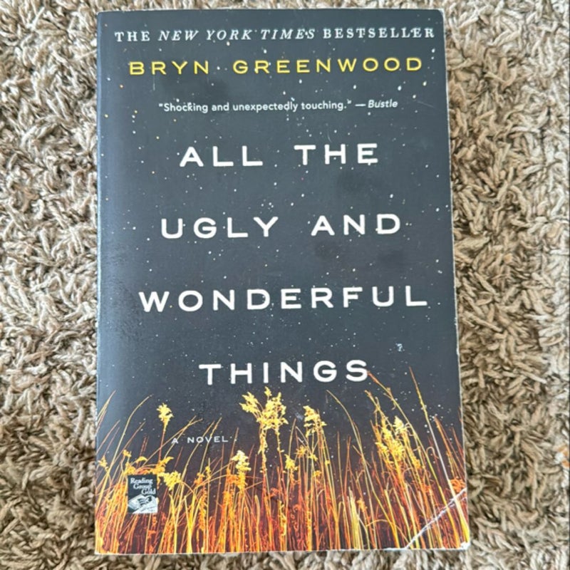 All the Ugly and Wonderful Things