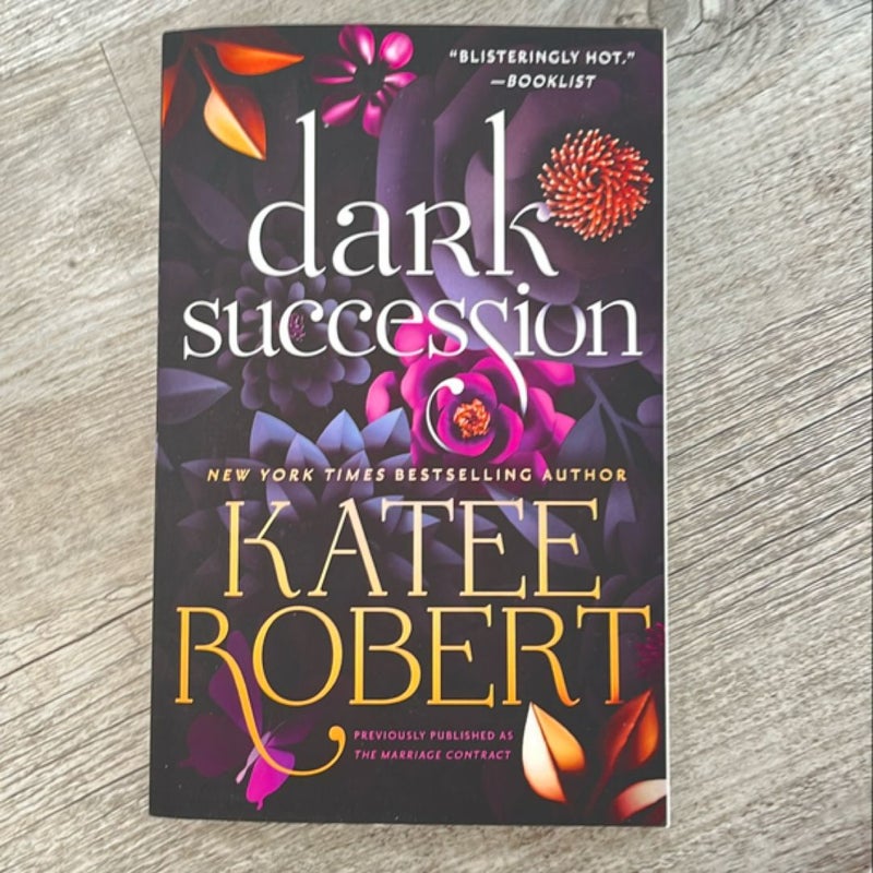 Dark Succession (previously Published As the Marriage Contract)