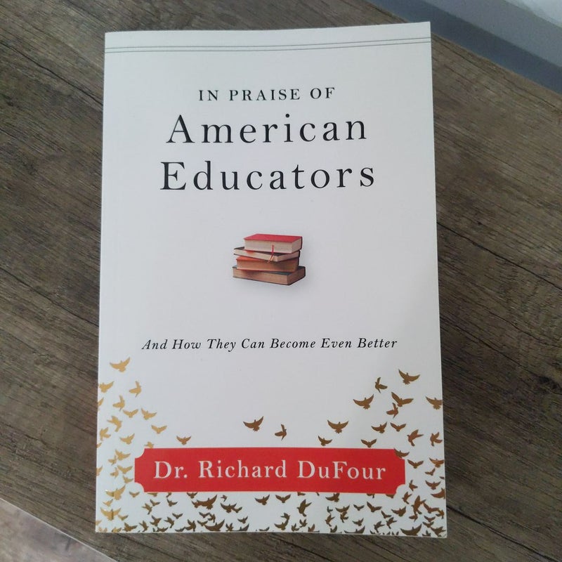 In Praise of American Educators