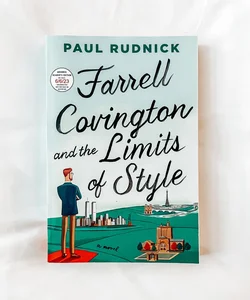 Farrell Covington and the Limits of Style (ARC)