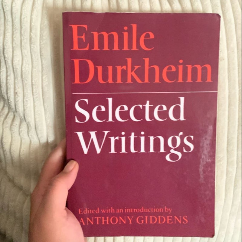 Emile Durkheim - Selected Writings