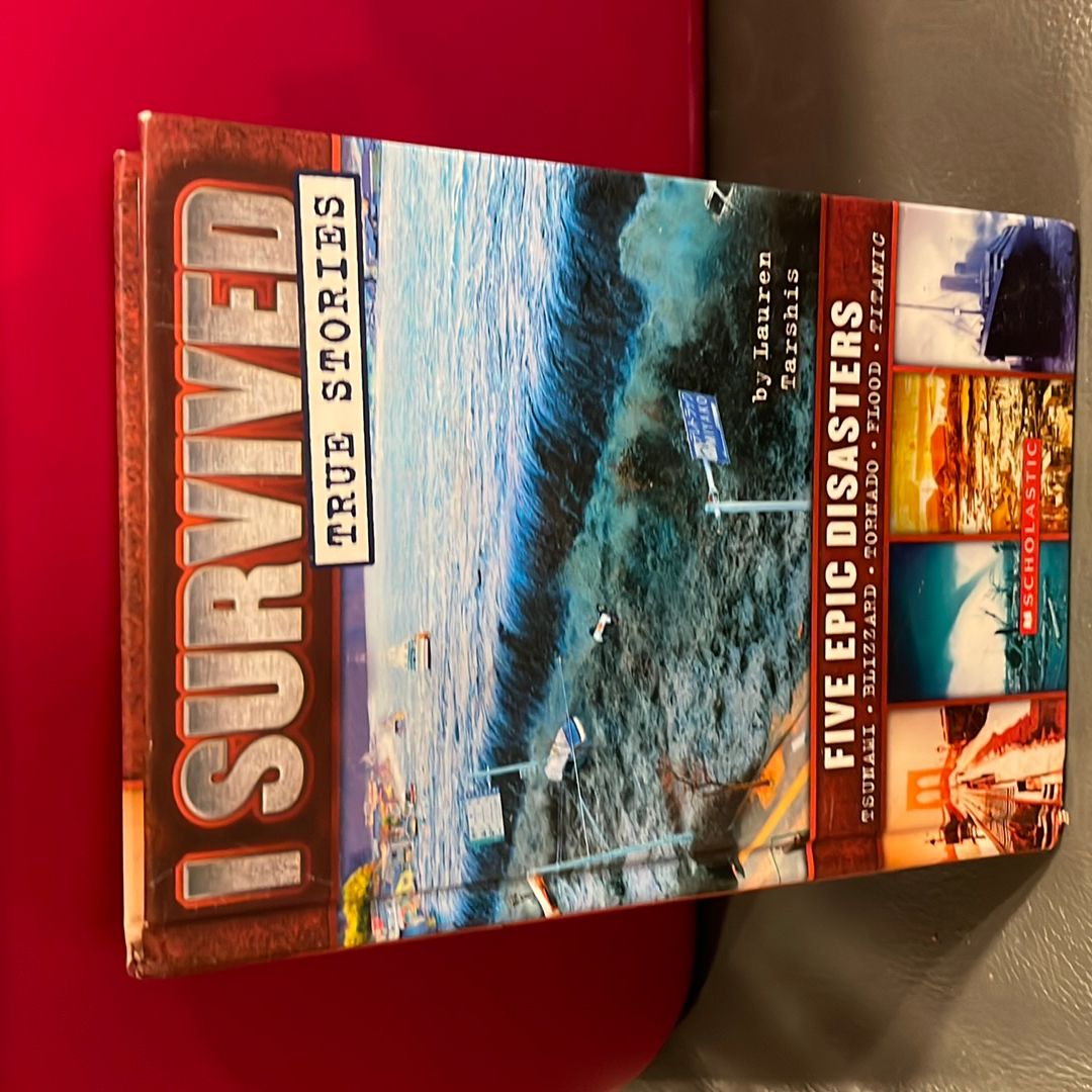 I Survived…True Stories