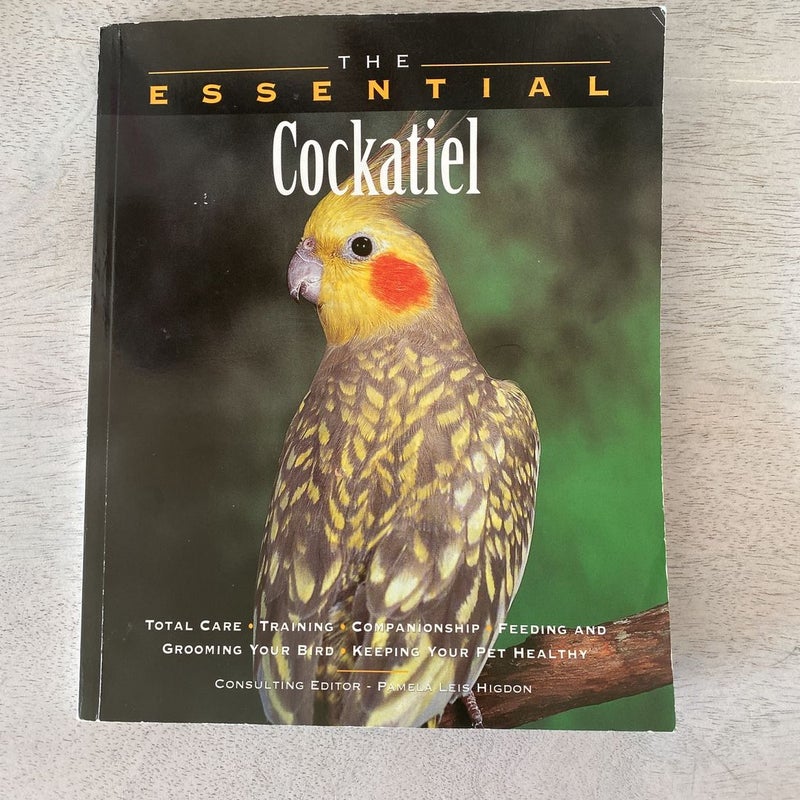 The Essential Cockatiel