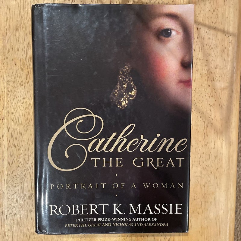 Catherine the Great: Portrait of a Woman