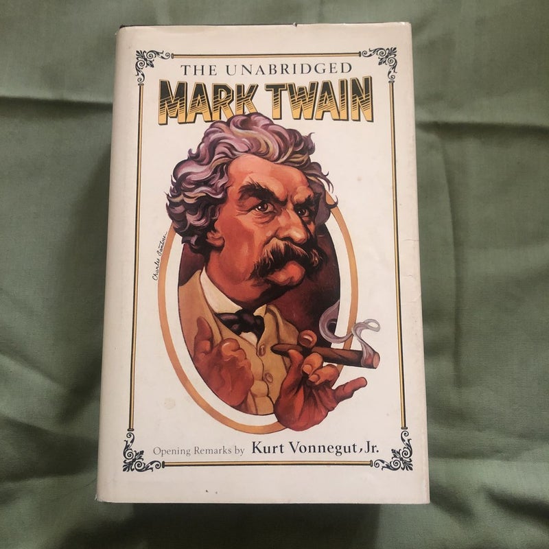 The Unabridged Mark Twain