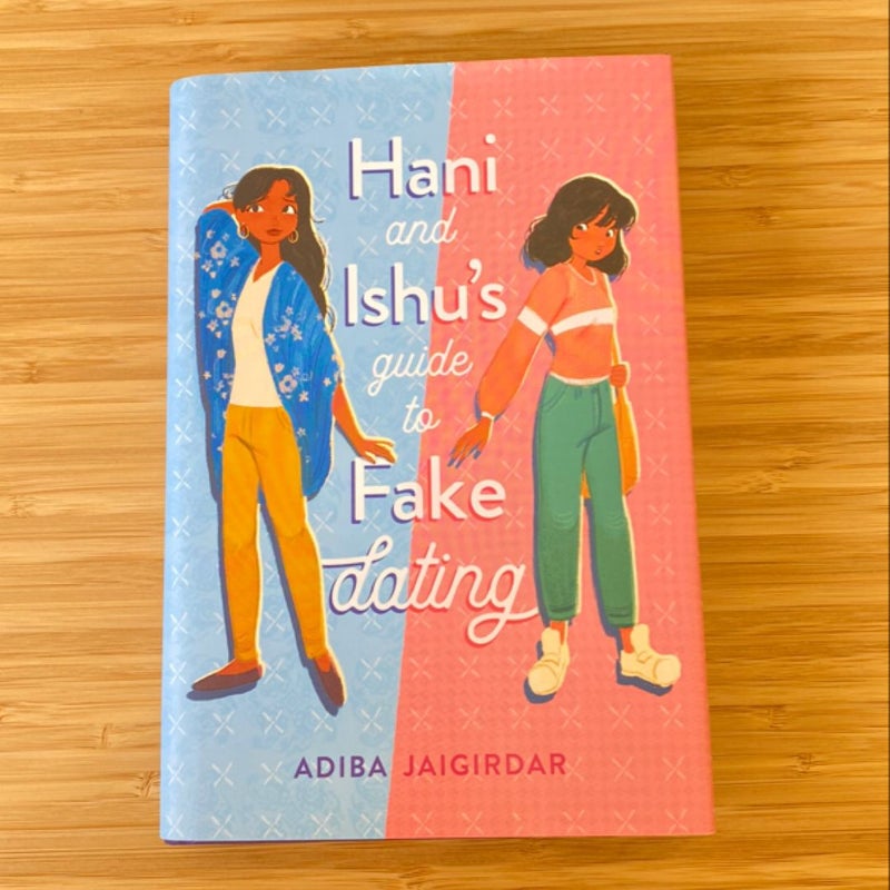 Hani and Ishu's Guide to Fake Dating