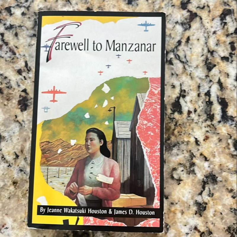 Farewell to Manzanar