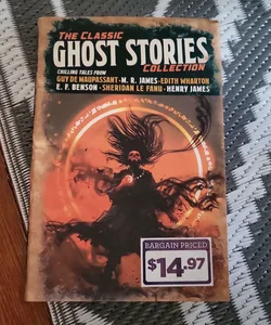 The Classic Ghost Stories Collection