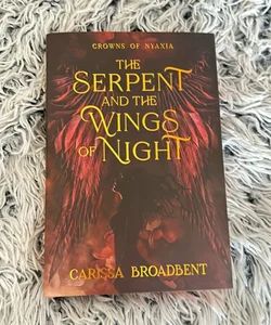 The Serpent and the Wings of Night - Bookish Box Edition 