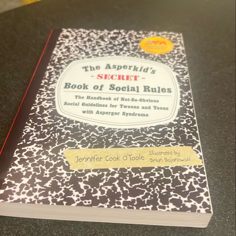 The Asperkid's (Secret) Book of Social Rules