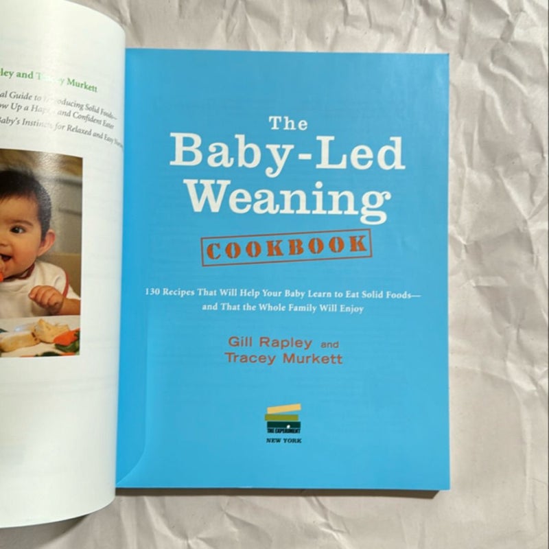 The Baby-Led Weaning Cookbook