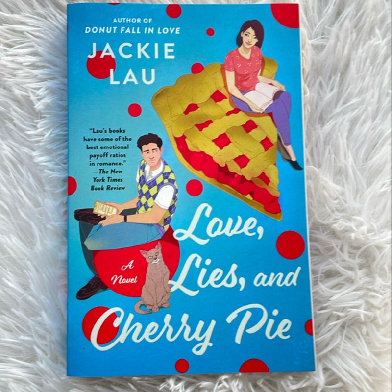 Love, Lies, and Cherry Pie