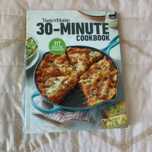 Taste of Home 30 Minute Cookbook