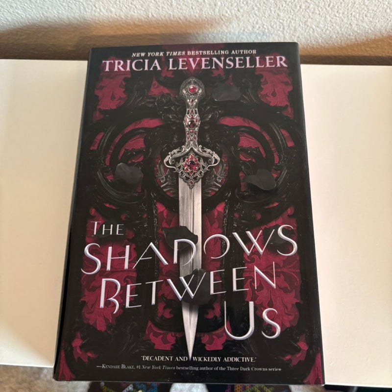 The Shadows Between Us