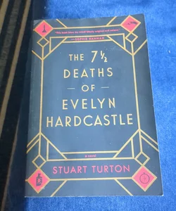 The 7½ Deaths of Evelyn Hardcastle