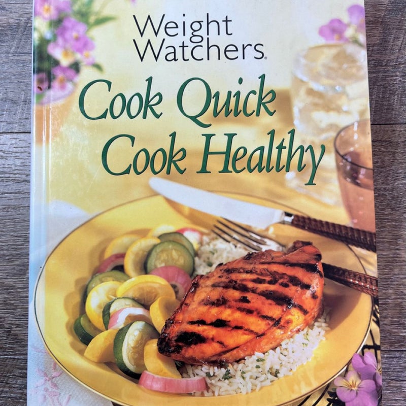 Weight Watchers, Cook Quick, Cook Healthy