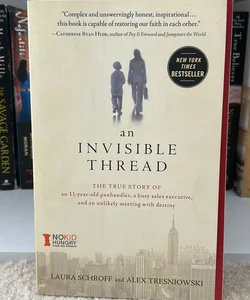 An Invisible Thread by Laura Schroff; Alex Tresniowski, Paperback