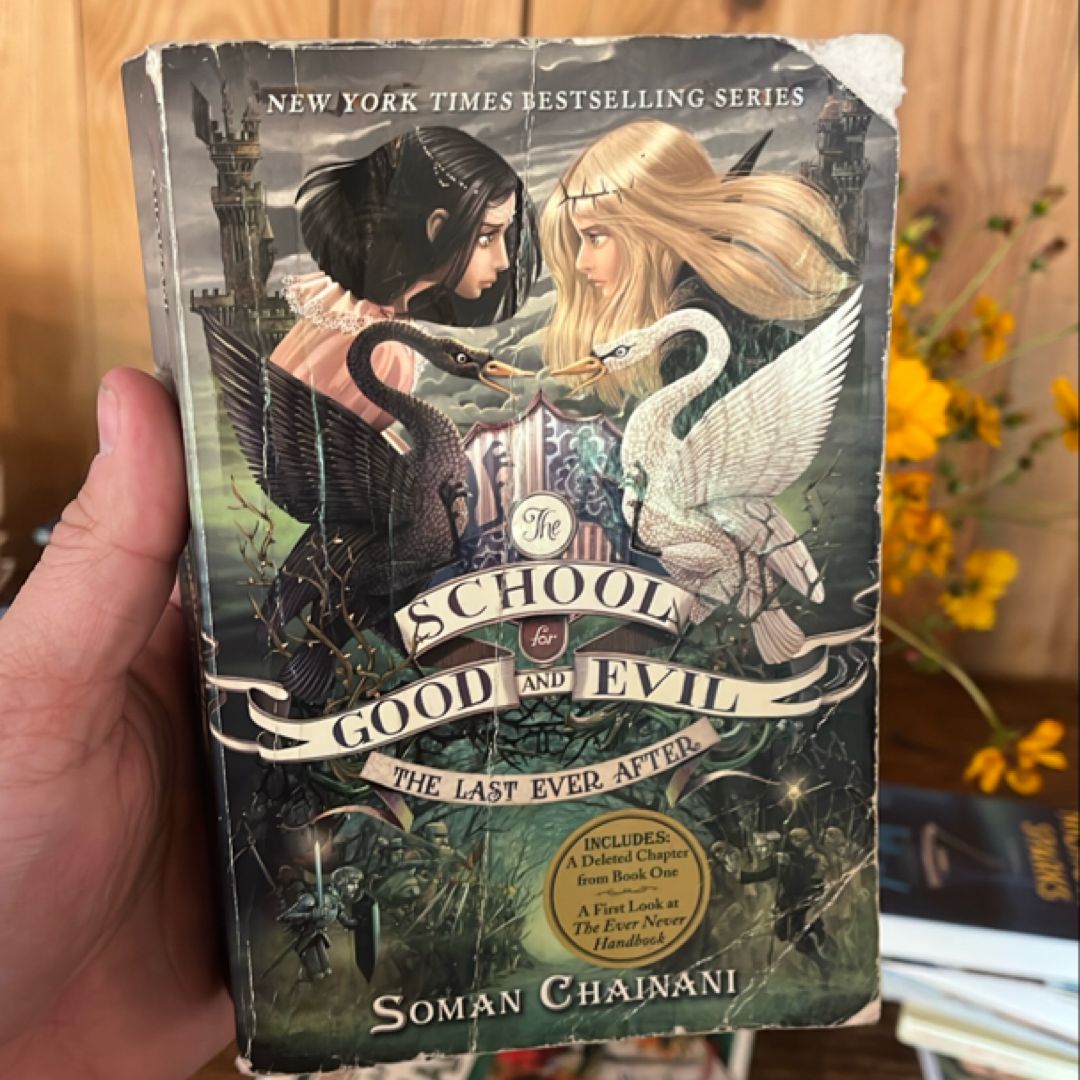 The School for Good and Evil #3: the Last Ever After