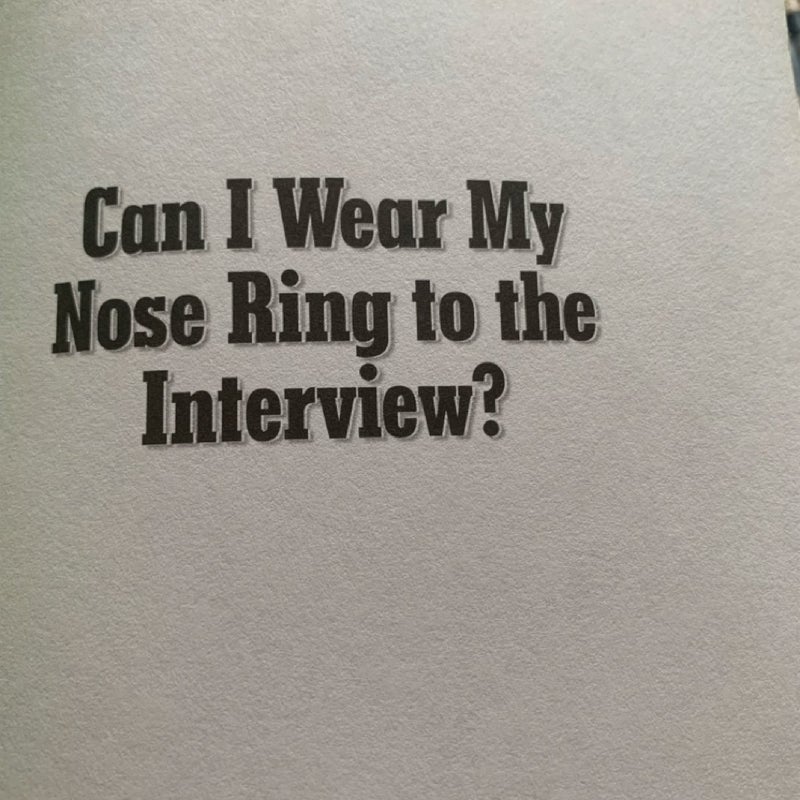 Can I Wear My Nose Ring to the Interview?