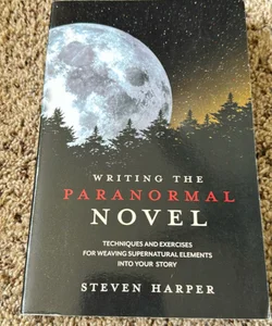 Writing the Paranormal Novel