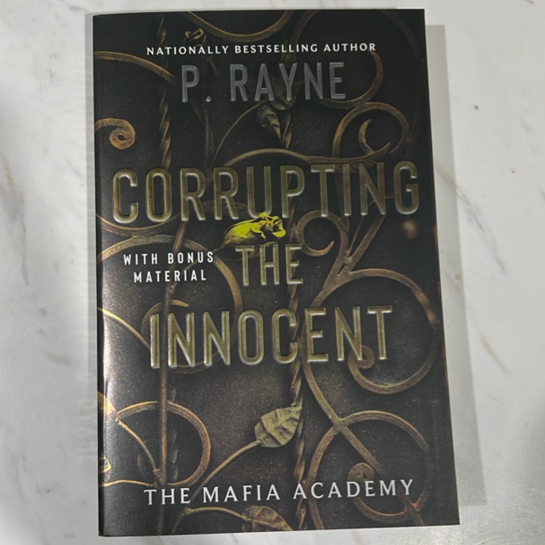 Corrupting the Innocent