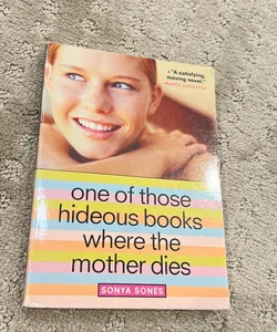 One of Those Hideous Books Where the Mother Dies