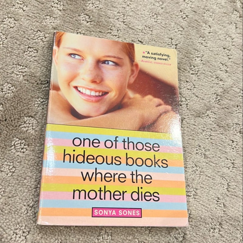 One of Those Hideous Books Where the Mother Dies