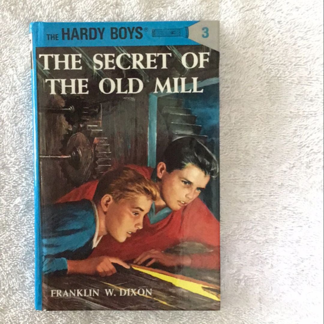 Hardy Boys 03: the Secret of the Old Mill