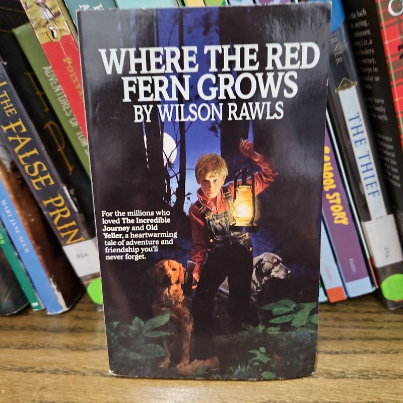 Where the Red Fern Grow