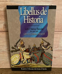 Latin for Children, Primer B History Reader