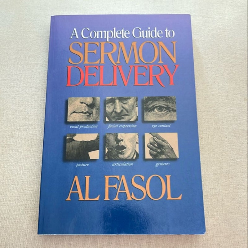 A Complete Guide to Sermon Delivery