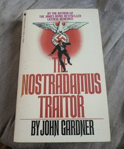 The Nostradamus Traitor