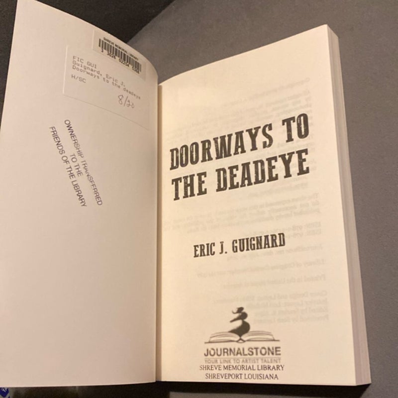 Doorways to the Deadeye