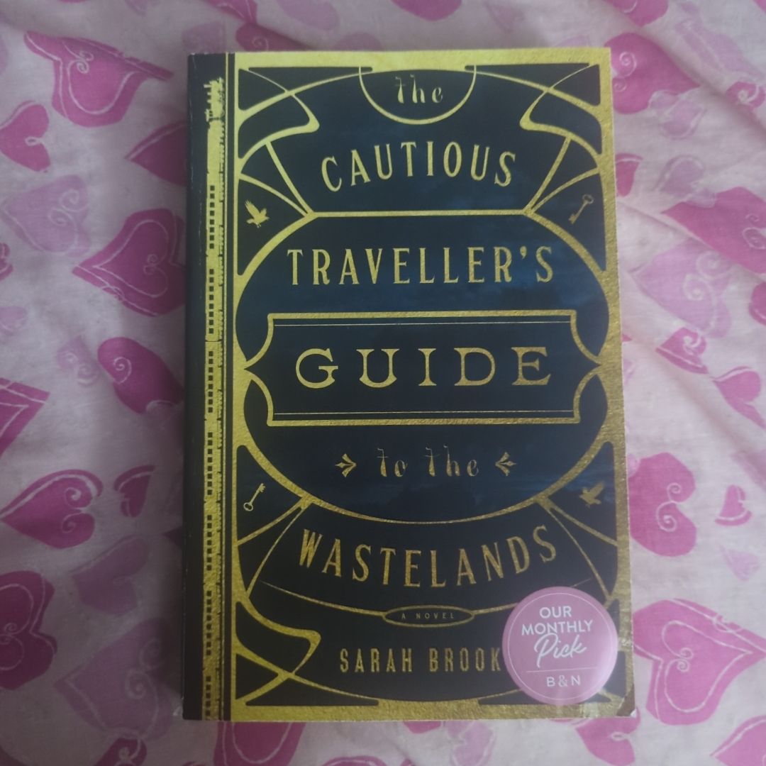 The Cautious Traveller's Guide to the Wastelands